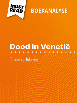 cover image of Dood in Venetië van Thomas Mann (Boekanalyse)